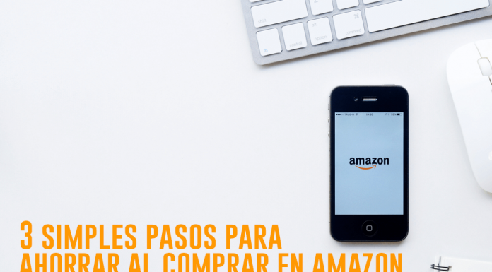 Ahorrar Dinero Comprando en Amazon con 3 Simples Pasos